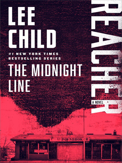 Title details for The Midnight Line by Lee Child - Wait list